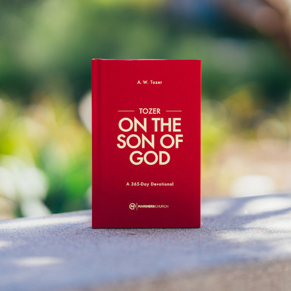 Annual Read 2026 Tozer On the Son of God