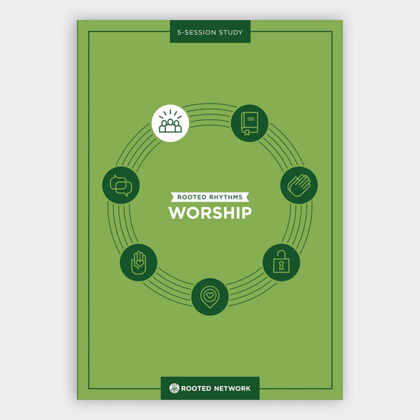 Worship Workbook Rooted Network